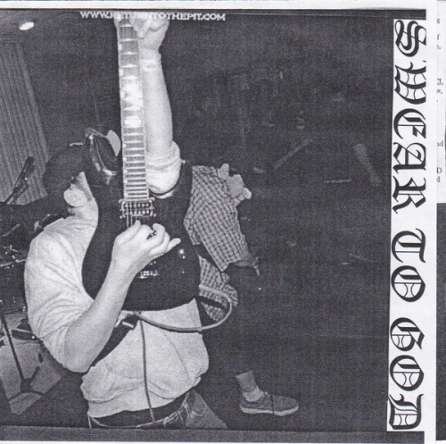 Swear To God : The Best Of... 2002-2005